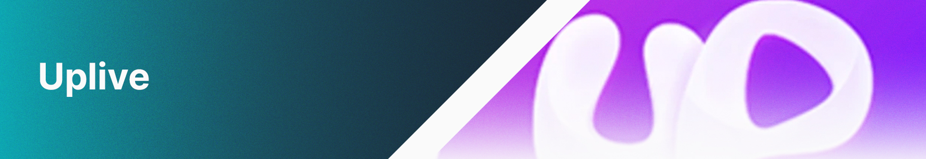 Uplive banner